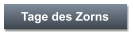 Tage des Zorns